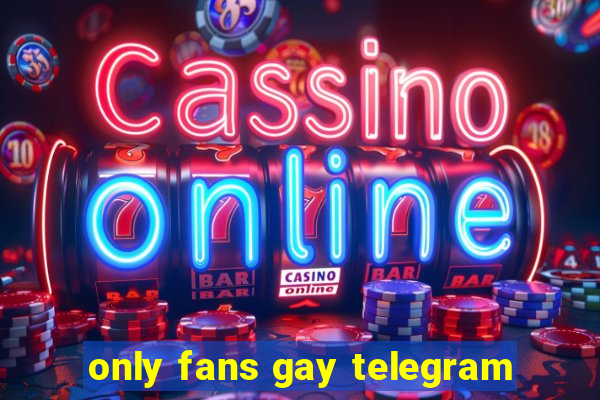 only fans gay telegram